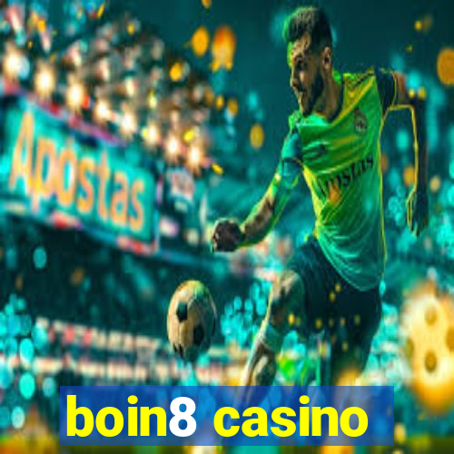 boin8 casino